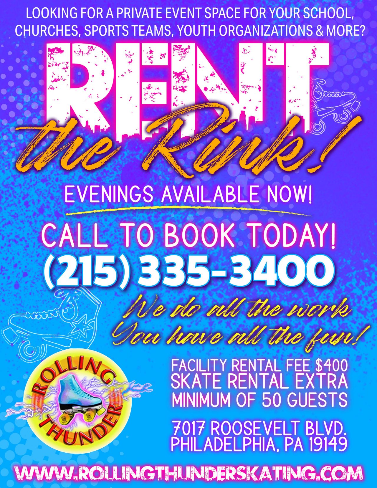 Rent the Rink Rolling Thunder Skating
