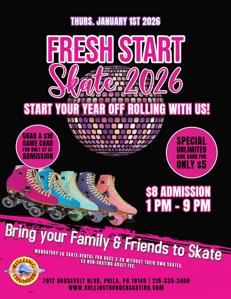 #RollingThunderSkating #RollerSkating #FreshStartSkate #NewYearsFun #FamilyFun #PhillyEvents #ThingsToDoWithKidsNearMe #2026Goals